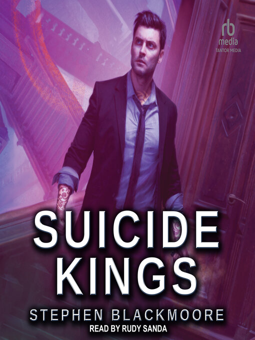 Title details for Suicide Kings by Stephen Blackmoore - Available